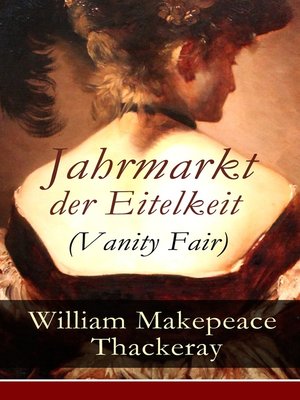 cover image of Jahrmarkt der Eitelkeit (Vanity Fair)